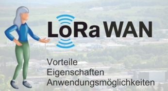 LoRaWAN als leistungsfähiges Netzwerk