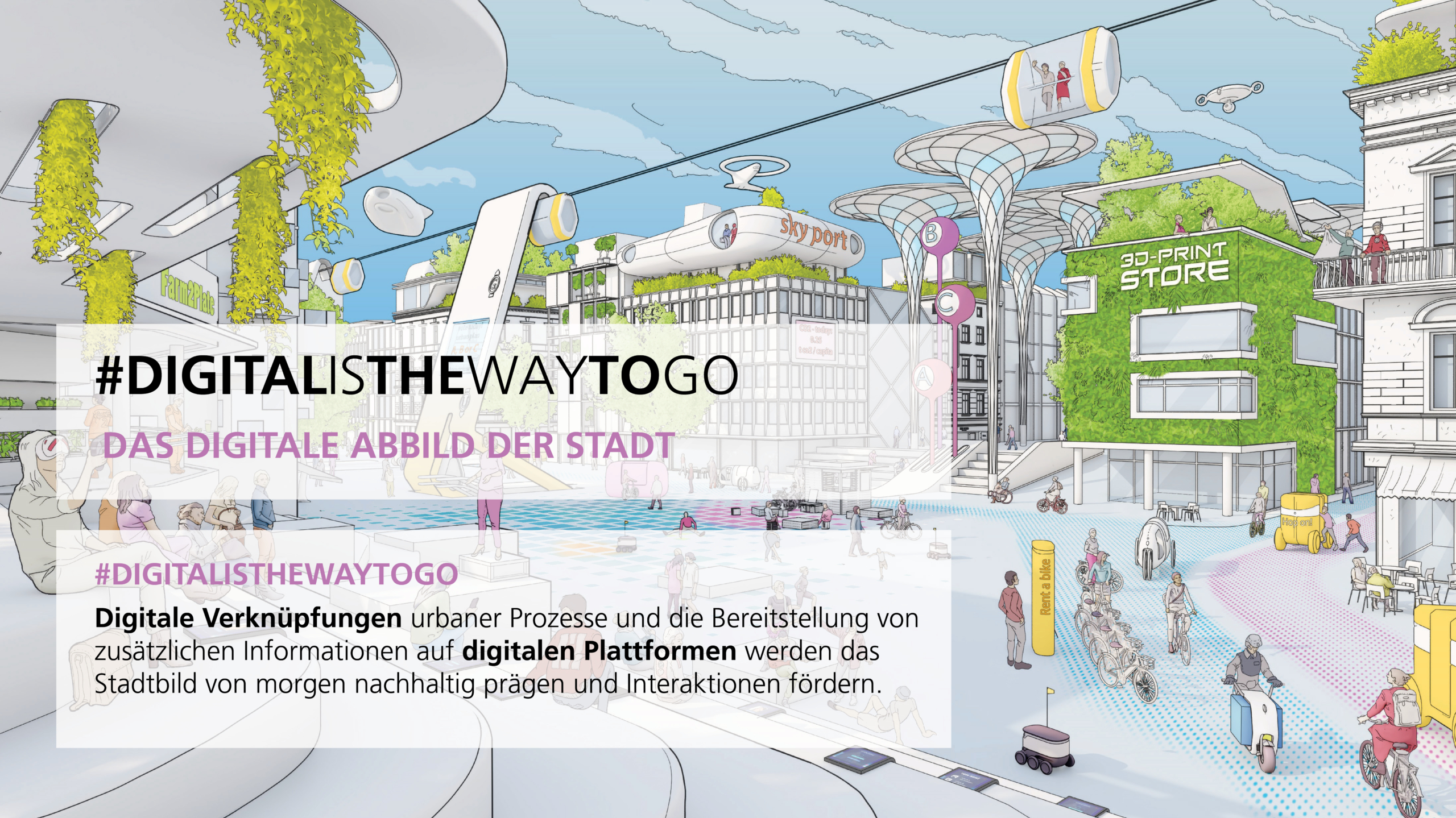 Digital is the way to go – Das digitale Abbild der Stadt