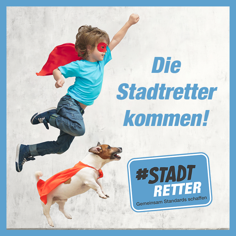Die Stadtretter kommen