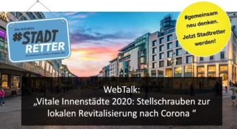 VITALE INNENSTÄDTE 2020:Entscheidende Stellschrauben zur lokalen Revitalisierung