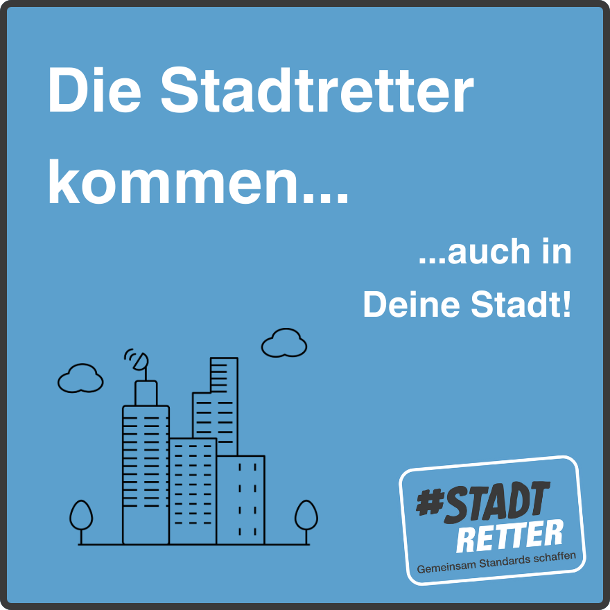 Stadtretter kommen