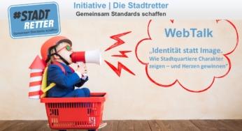 WebTalk: Identität statt Image. Wie Stadtquartiere Charakter zeigen – und Herzen gewinnen