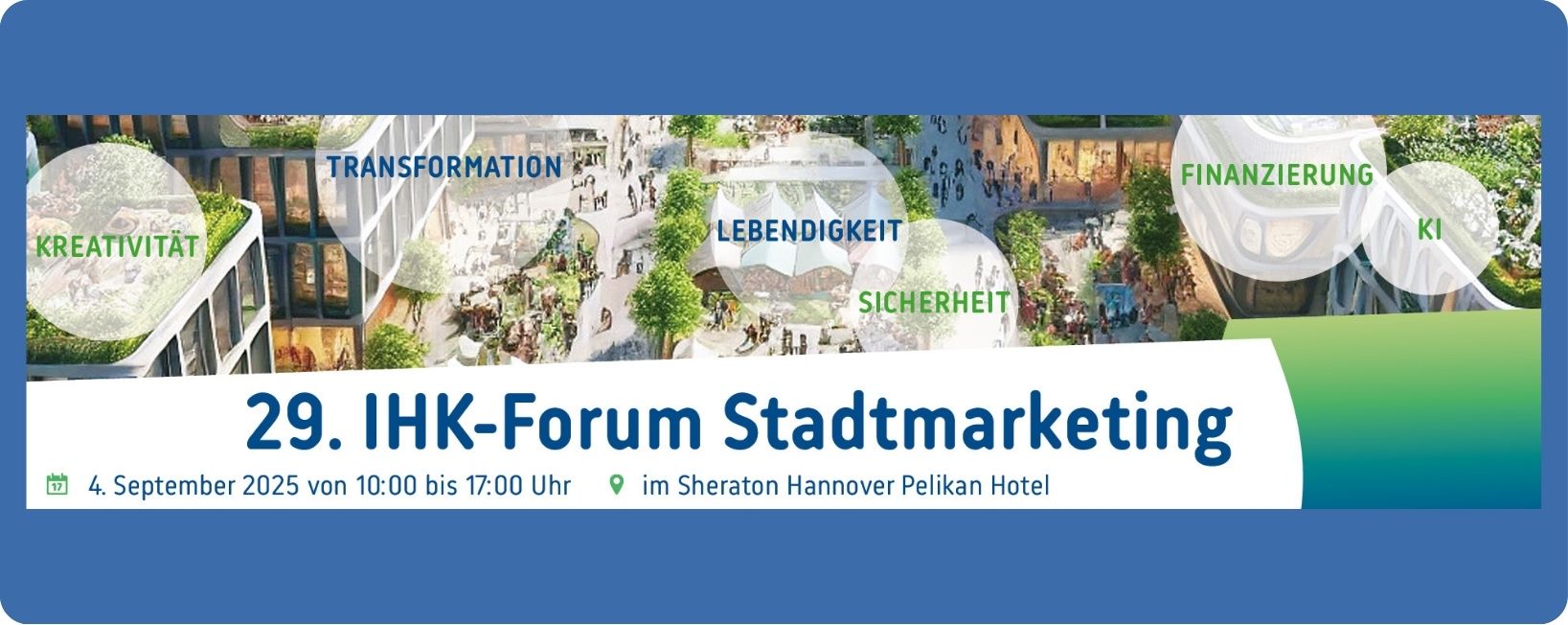 28. IHK-Forum Stadtmarketing