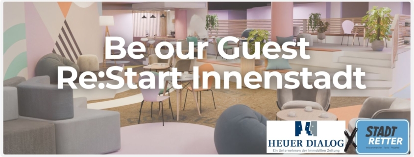 Be our Guest Re Start Innenstadt