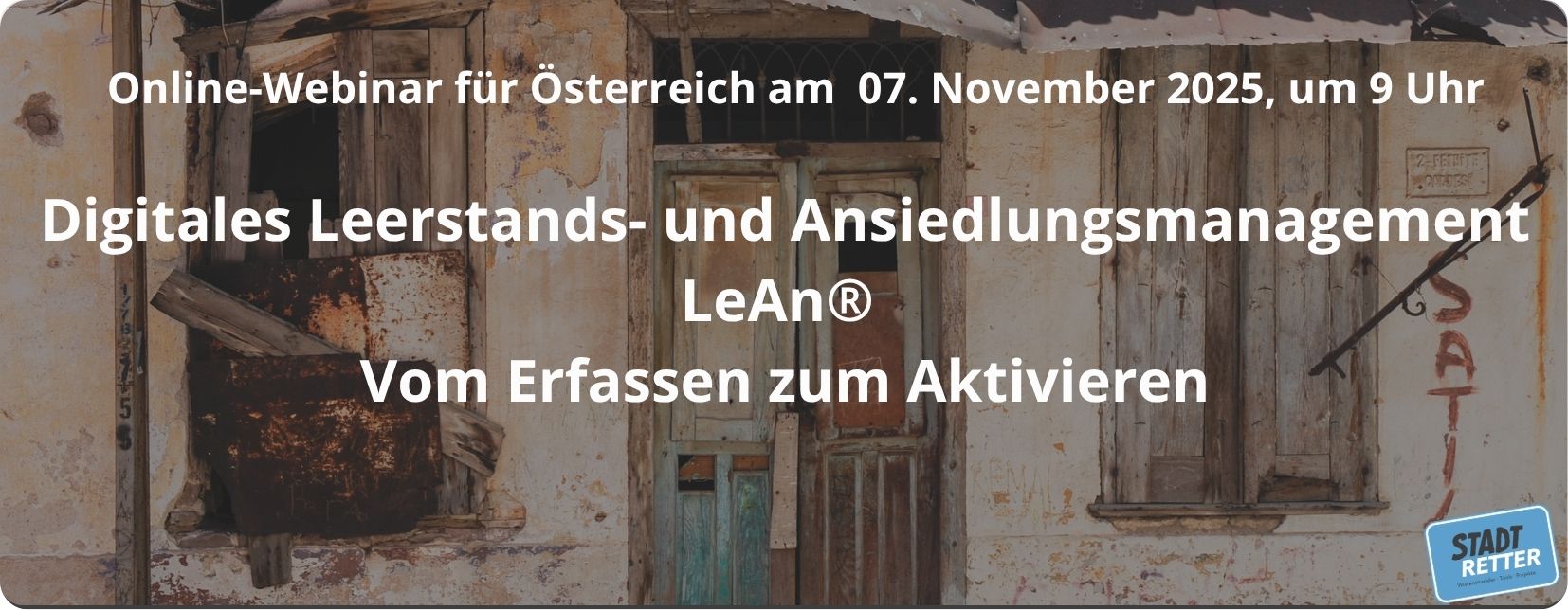 Digitales Leerstands- und Ansiedlungsmanagement LeAn® – Vom Erfassen zum Aktivieren